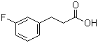 CAS # 458-45-7, 3-(3-Fluorophenyl)propionic acid, 3-Fluorohy 